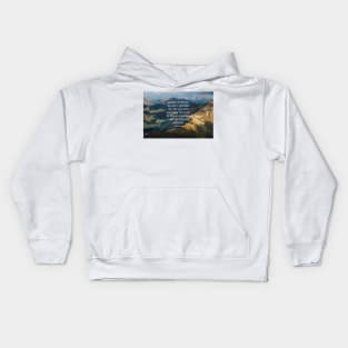 Climb that goddamn mountain 2 Kids Hoodie